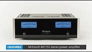 McIntosh MC152 stereo power amplifier | Crutchfield video