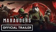 Marauders - Official Announcement Trailer