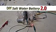 Diy Rechargeable Salt water battery