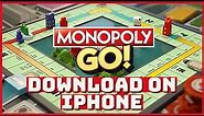 How to Download & Install Monopoly Go on iPhone Easily?