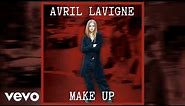 Avril Lavigne - Make Up (Official Audio)