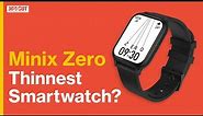 Minix Zero Smartwatch Review | How To Use Minix Watch App | Time Settings | Best Calling Smart Watch