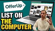 How to List on Offerup from the Computer