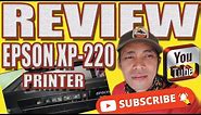 HOW TO MAKE REVIEW EPSON XP-220 PRINTER