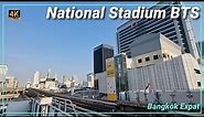 Bangkok National Stadium BTS Station 🇹🇭 Thailand MBK Mall and BACC