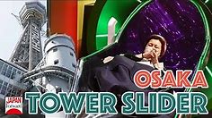 Osaka - Tower Slider At Tsutenkaku Tower | JAPAN Forward