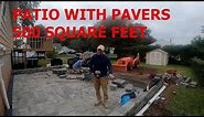 Patio with Pavers Install 500 Square Feet