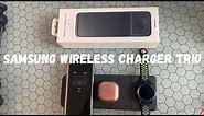 Samsung Wireless Charger Trio | Unboxing and Usage |