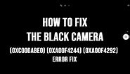 How to FIX Camera Black Screen on Windows 10 Problem