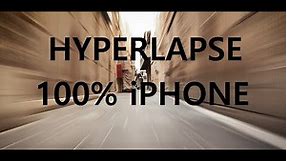 Hyperlapse - 100% on iPhone - Moment App