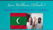 Learn Maldivian (Dhivehi) - Lesson 1: Introducing Yourself