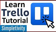 How to use TRELLO - Tutorial for Beginners