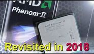 AMD Phenom II X4 955 from 2009 -- Revisited in 2018