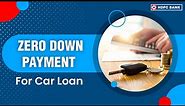 What Is Zero Down Payment Car Loan - Know its Eligibility Criteria & Apply Now | HDFC Bank