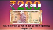 New 200 Rupees Note Features | RBI | Indian Currency