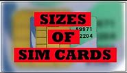 What Are The Sizes Of SIM Card | Dimension Of SIM Cards | Different Types Of SIM Cards