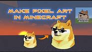 Build Minecraft Pixel Art Easily [Pixels art Photos - BIG UPDATE 2023]