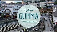 Best things in Gunma Prefecture: Exploring Kusatsu Onsen & Tomioka Silk Mill | Japan Travel