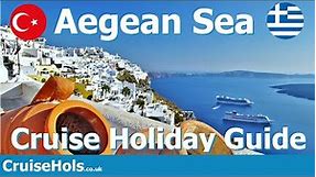 Aegean Sea Cruise Guide | CruiseHols Guide To Cruise Holidays In Aegean Sea Region