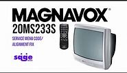 MAGNAVOX CRT 20MS233S Service Menu Code / Alignment Fix