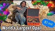 $1 Million Dollar Opal | Largest in the World!