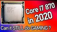 Can The $500 Core i7 CPU from 2009 Still Do 2020 GAMING?