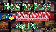 How to Play SNES Games on PC [SNES Emulator ZSNES]