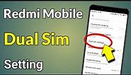 Dual Sim Settings | Redmi Dual Sim Settings | 2 Sim Card Settings | Double Sim Setting