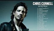 Chris Cornell Greatest Hits Full Album - Best Songs Of Chris Cornell Playlist 2021
