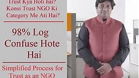 Trust क्या है?|Simplified Process for Trust as NGO
