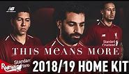 Liverpool's 2018/19 Home CLOSE UP HD UNBOXING!