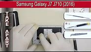 How to disassemble 📱 Samsung Galaxy J7 J710 (2016) Take apart Tutorial