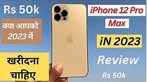 Refurbished iPhone 12 Pro Max Review in 2023 ! Second Hand iPhone 12 Pro Max Review & Unboxing