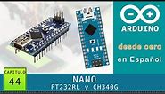 Arduino desde cero en Español - Capítulo 44 - NANO modelos FT232RL y CH340G (con enlaces a drivers)
