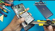 Nokia 3.1 Battery Replacement / How To Open Nokia 3.1Back Panel & Battery || Nokia 3.1 Battery