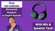 Sony WH-1000XM4 Bluetooth Headset In-Depth Review - MIC & SPEAKER TEST!