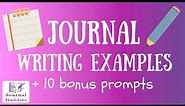 Journal Writing Examples + 10 Bonus Prompts