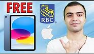 Get a FREE iPad From RBC!! - RBC iPad Offer 2024
