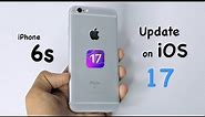 Get iOS 17 on iPhone 6s || How to update iPhone 6s on iOS 17