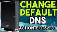 How to Change DNS Settings on Actiontec T3200 Router