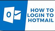 Hotmail Login | Login to Hotmail | Hotmail.com Sign in