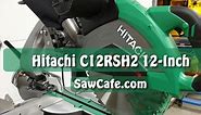 Hitachi 12 Inch Sliding Compound Miter Saw Review - SawCafe