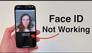 (2023) Face ID Not Working (Not Available) - How To Fix It!