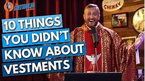 10 Things You Didn't Know About Catholic Vestments | The Catholic Talk Show
