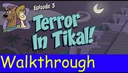 Mayan Mayhem: Episode 3 - Terror in Tikal Walkthrough