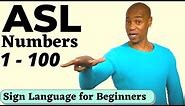ASL Numbers 1-100: Easy & Simple | ASL for beginners | American Sign Language | How to Sign numbers