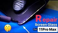 iPhone 11Pro Max Screen Glass repair with Keep Original Frame