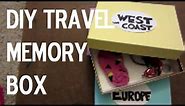 DIY Travel Memory Box