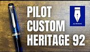 The Pilot Custom Heritage 92 • Fountain Pen Review