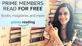 What is Prime Reading - Free Amazon Reading. Free ebooks. How does Prime Reading work?